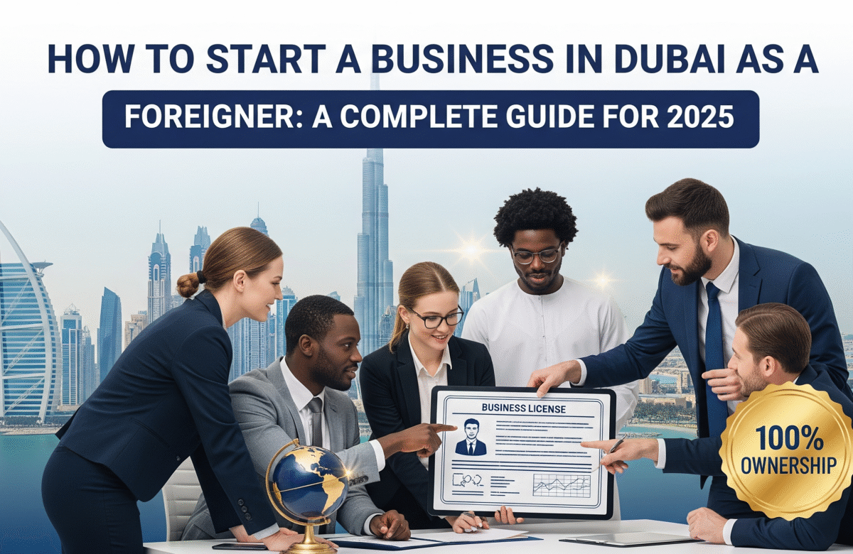 "Learn how to start a business in Dubai as a foreigner with this step-by-step guide. Discover legal steps, business setup options, and tips for success in 2025."